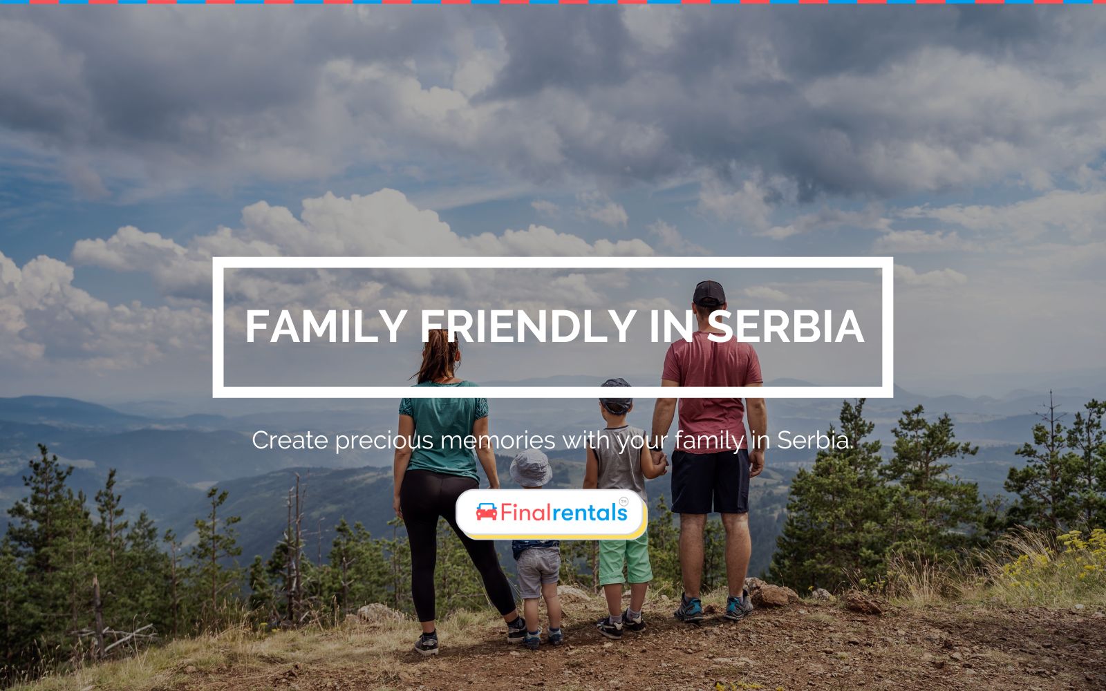 Family Holidays in Serbia
