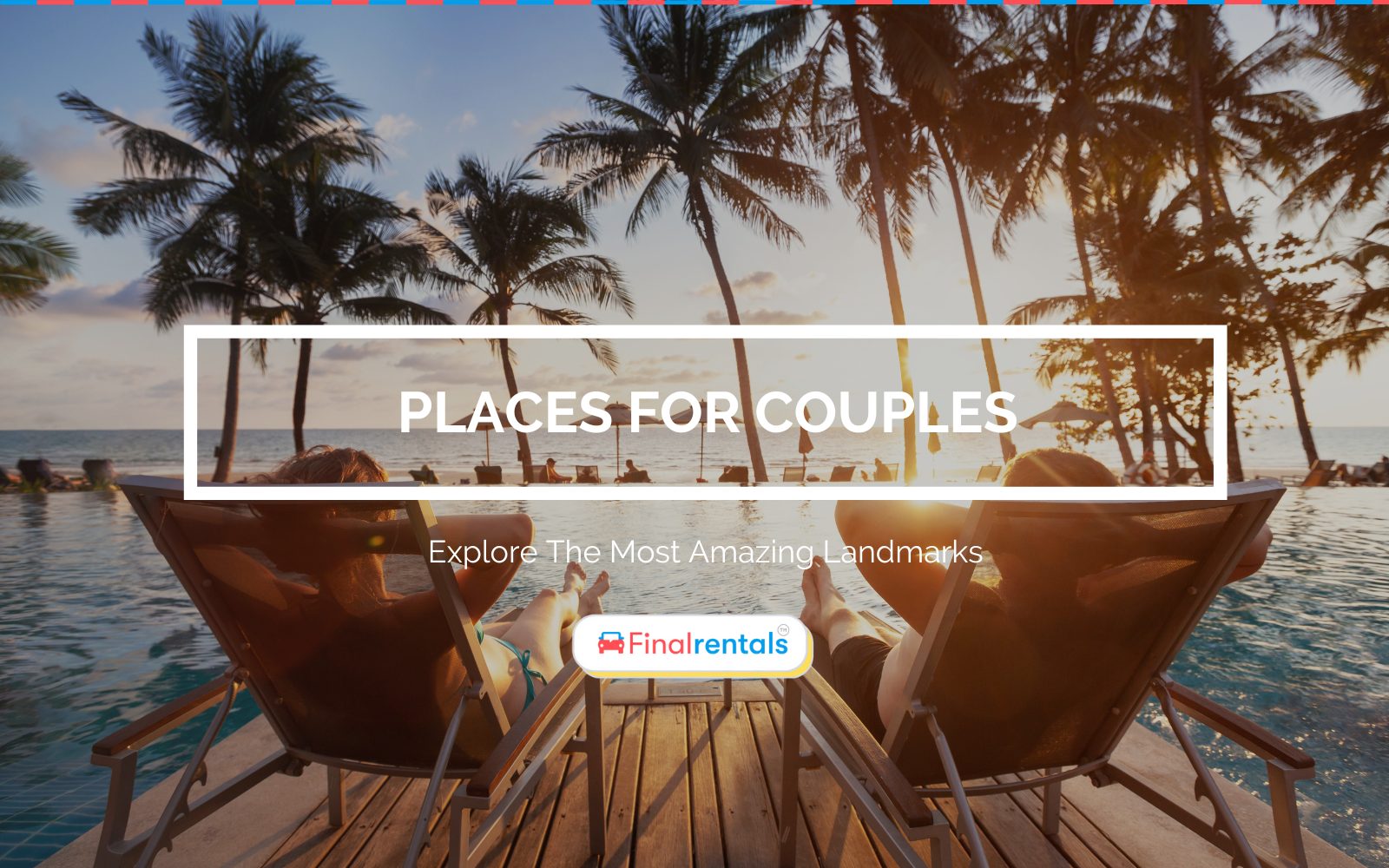 Best Places For Couples