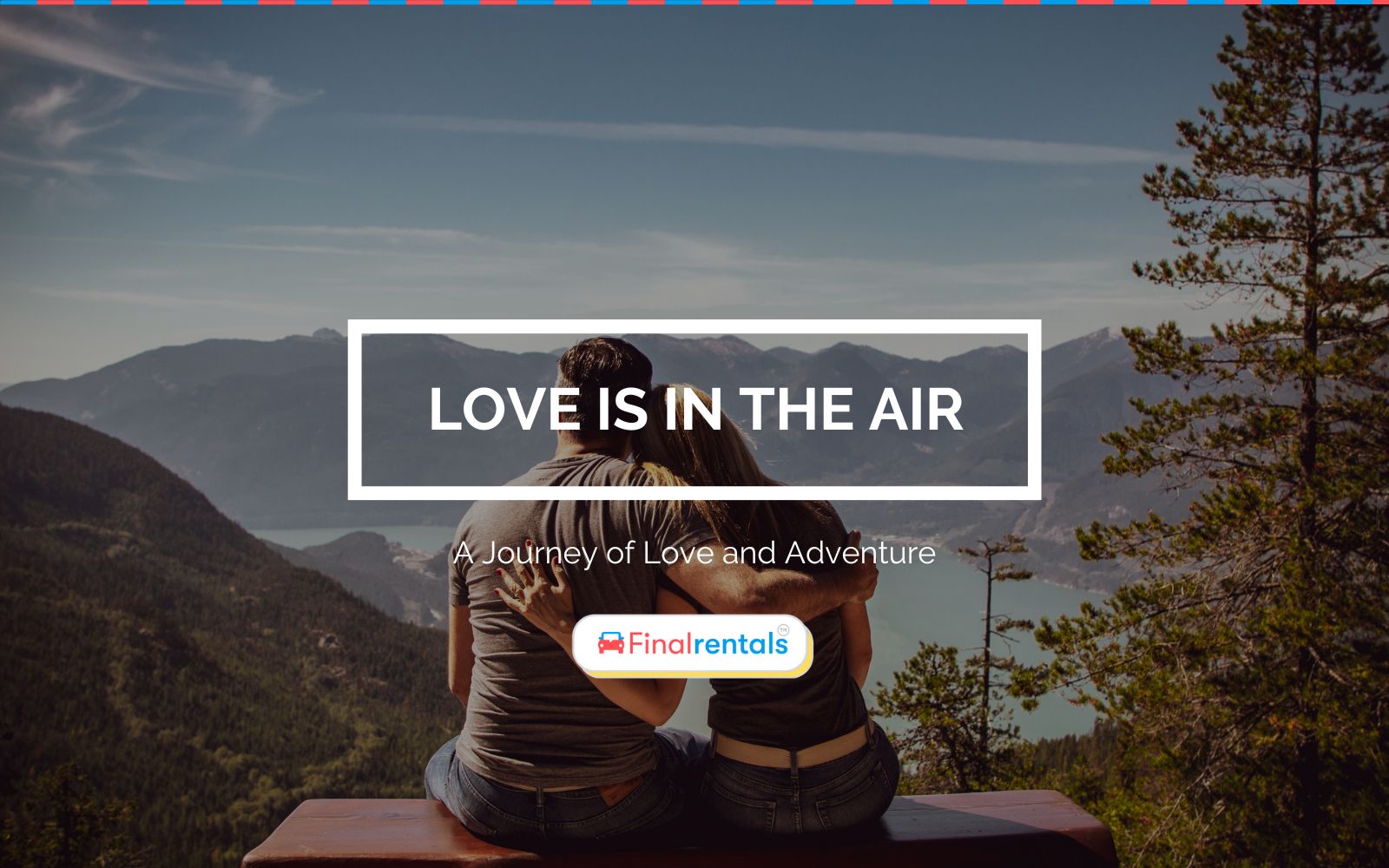Valentine's Day Road Trip: A Journey of Love and Adventure